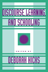 Discourse, learning, and schooling