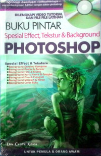 Image of Buku Pintar Spesial Effect, Tekstur & Background Photoshop